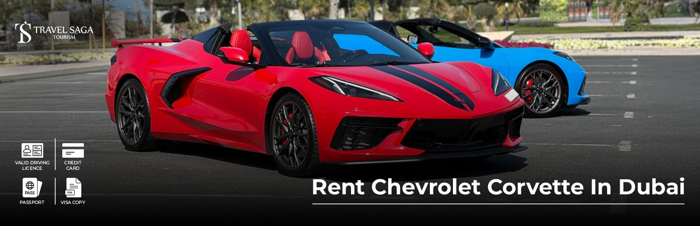 Rent Chevrolet Corvette In Dubai BT Banner by Travel Saga Tourism