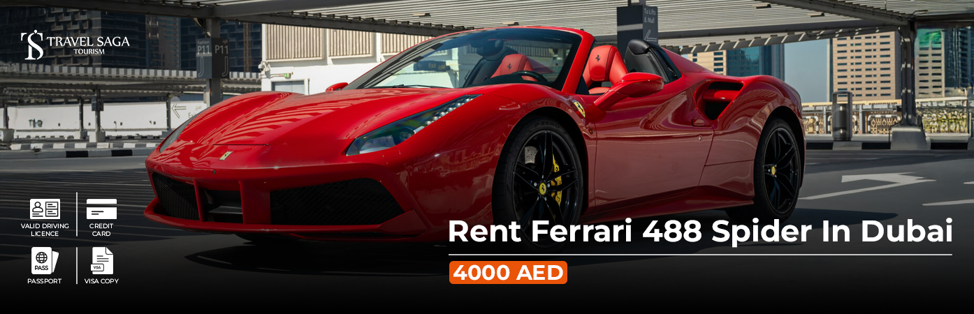 Rent Ferrari 488 Spider in Dubai BT Banner by Travel Saga Tourism