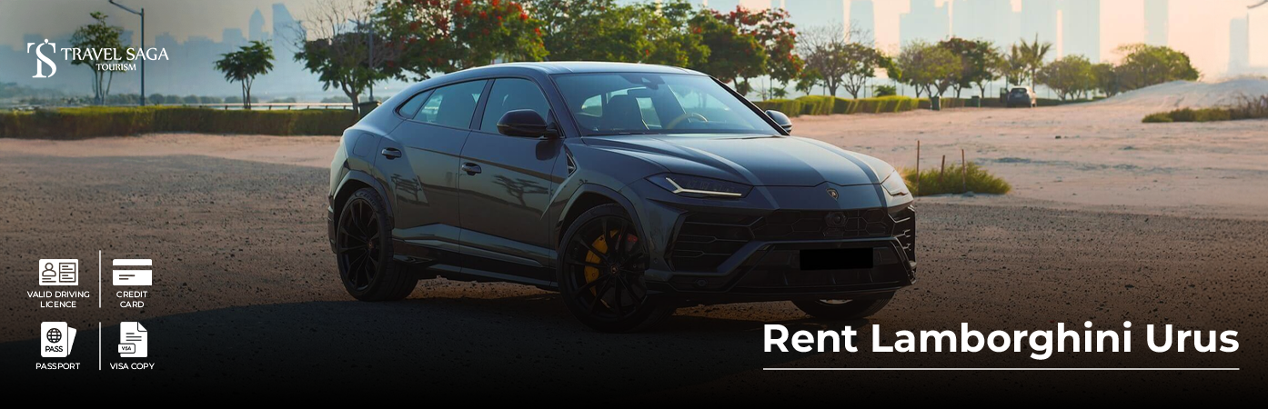 Rent Lamborghini Urus BT Banner by Travel Saga Tourism