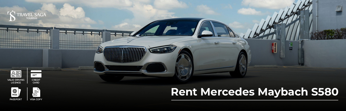 Rent Mercedes Maybach S580 BT Banner by Travel Saga Tourism