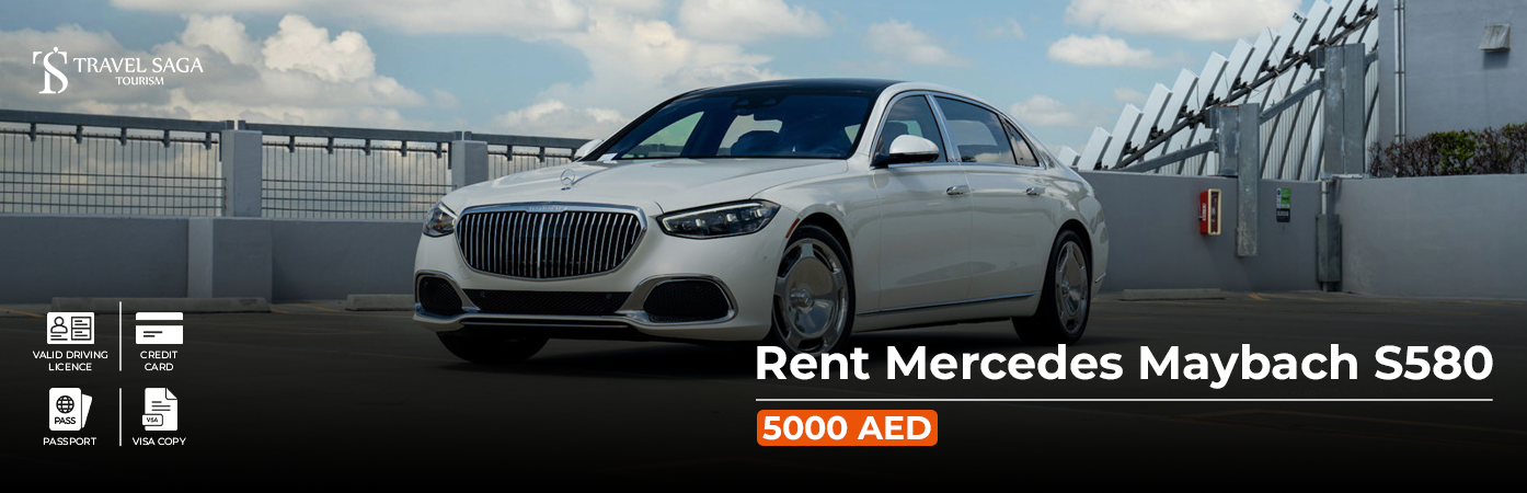 Rent Mercedes Maybach S580 BT Banner by Travel Saga Tourism