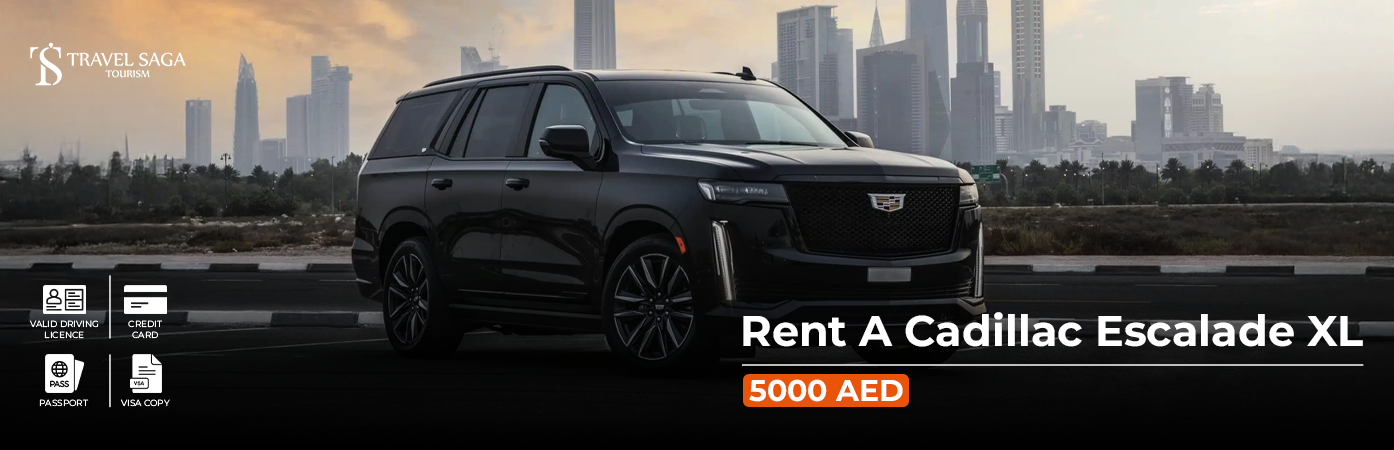Rent a Cadillac Escalade XL BT Banner by Travel Saga Tourism