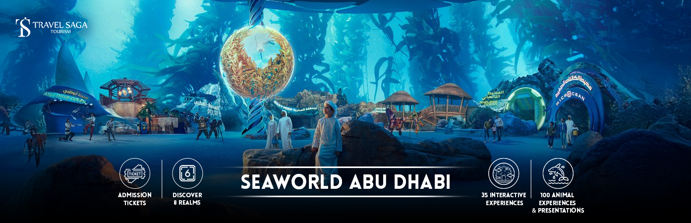 seaworld abu dhabi tickets | abu dhabi seaworld BT Banner By Travel Saga Tourism.