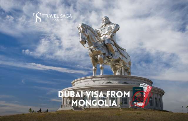 Dubai Visa from Mongolia