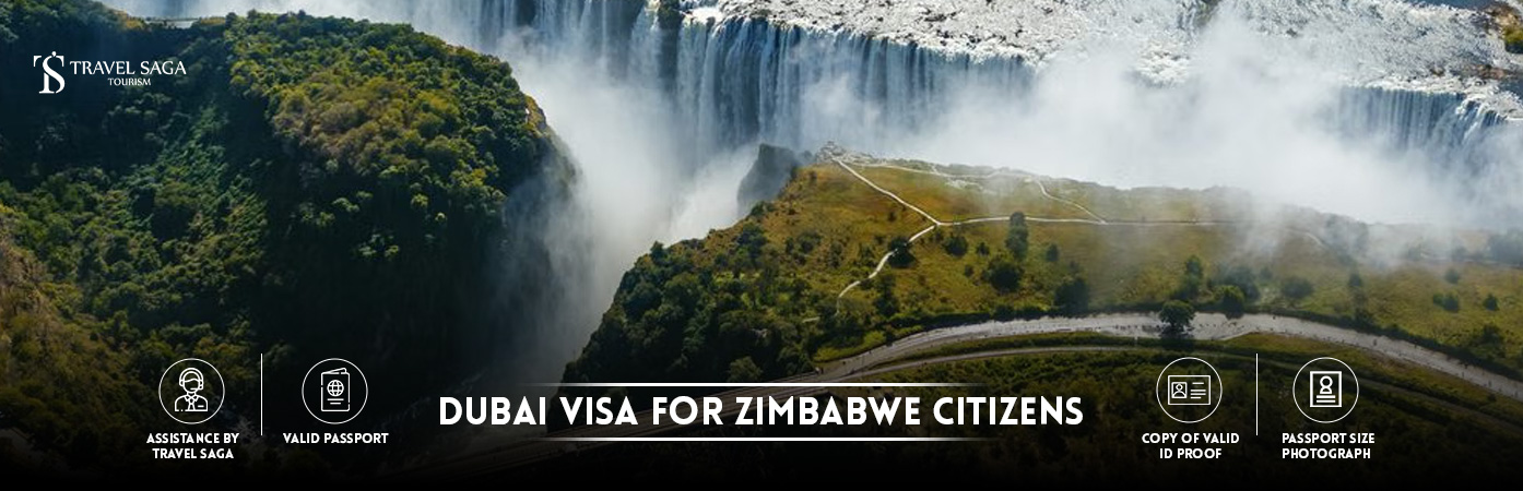 Dubai Visa for Zimbabwe Citizens | Dubai tourist Visa for Zimbabwe Citizens BT Banner by Travel Saga Tourism
