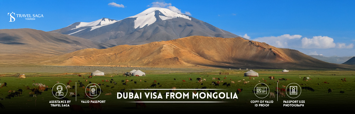Dubai Visa from Mongolia | Dubai tourist Visa from Mongolia BT Banner by Travel Saga Tourism