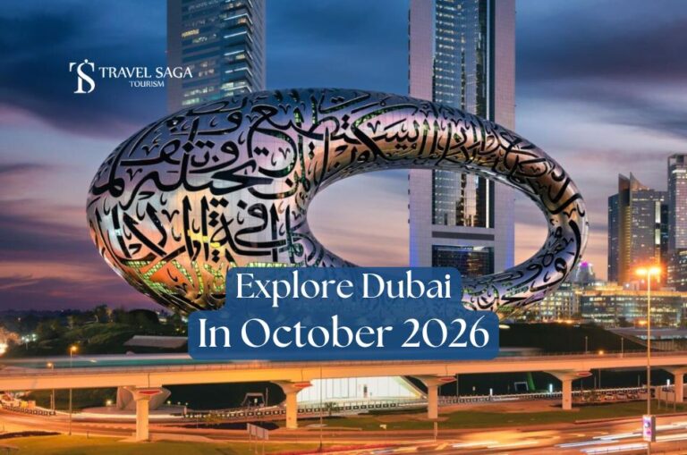 Explore Dubai in October Blog Banner by Travel Saga Tourism