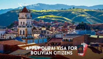 Apply Dubai Visa for Bolivia Citizens