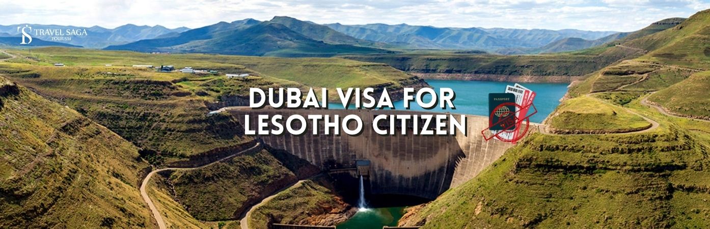 Dubai Tourist Visa for Lesotho Citizens | Dubai Visit Visa For Lesotho Citizen banner Travel Saga Tourism