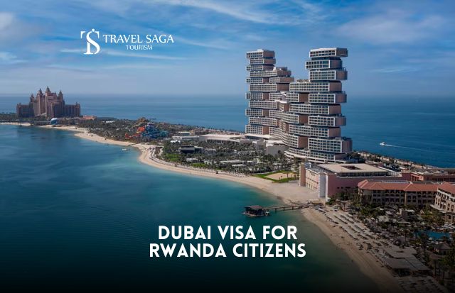Dubai Visa for Rwanda Citizens