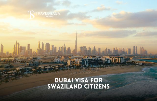 Dubai visa for Swaziland Citizens