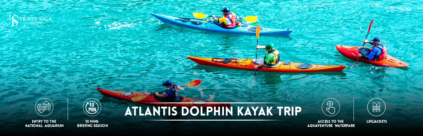 Atlantis Dolphin Kayak Trip | Book Dolphin Kayak Trip BT banner by Travel Saga Tourism