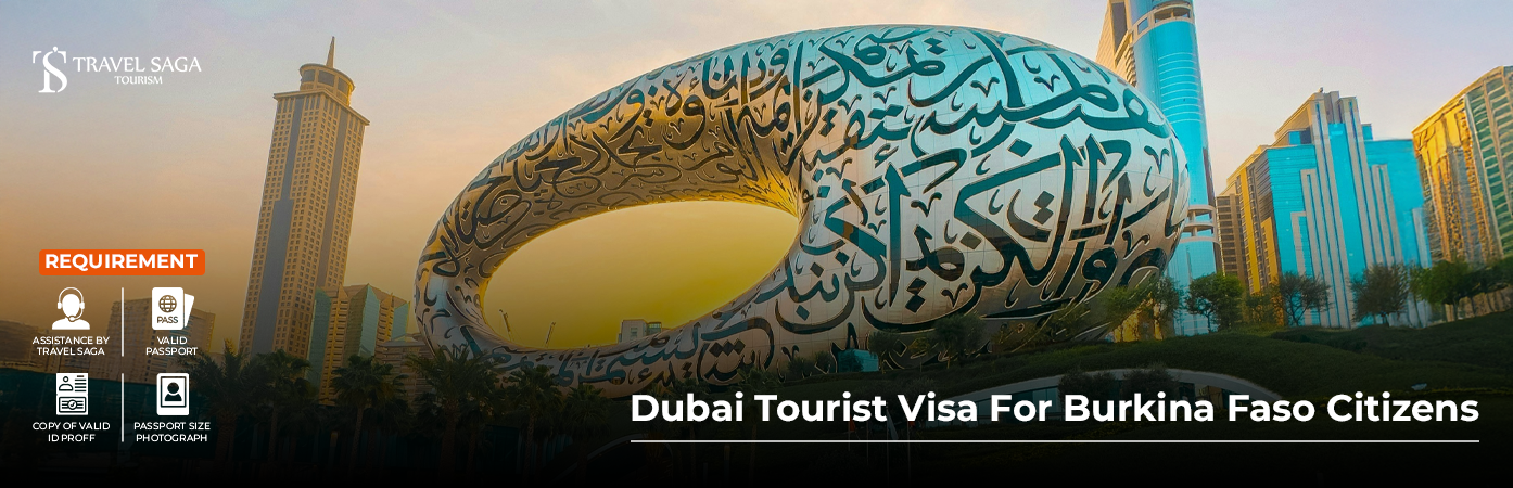 Dubai Tourist Visa For Burkina Faso Citizens BT Banner by Travel Saga Tourism