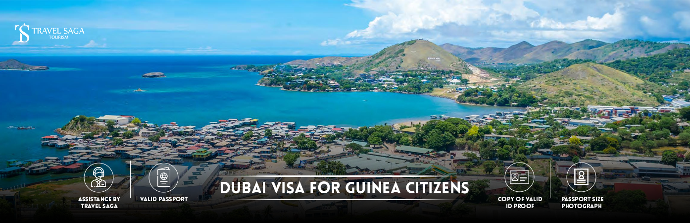 Dubai visit Visa for guinea Citizens | Dubai tourist Visa for guinea BT Banner by Travel Saga Tourism
