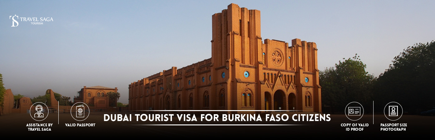 Dubai tourist Visa for Burkina Faso citizens | Dubai Visa For Burkina Faso citizens BT Banner by Travel Saga Tourism