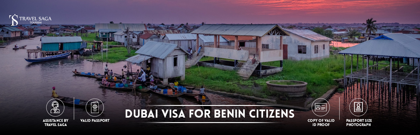 Dubai Visa for Benin Citizens | Dubai tourist Visa for Benin Citizens BT Banner by Travel Saga Tourism