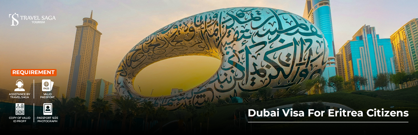 Dubai Visa for Eritrea Citizens BT Banner by Travel Saga Tourism