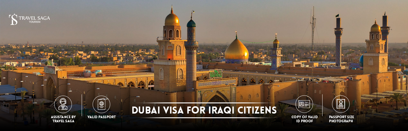 dubai visa for iraqi citizens | Dubai Visa for Iraqi BT Banner by Travel Saga Tourism