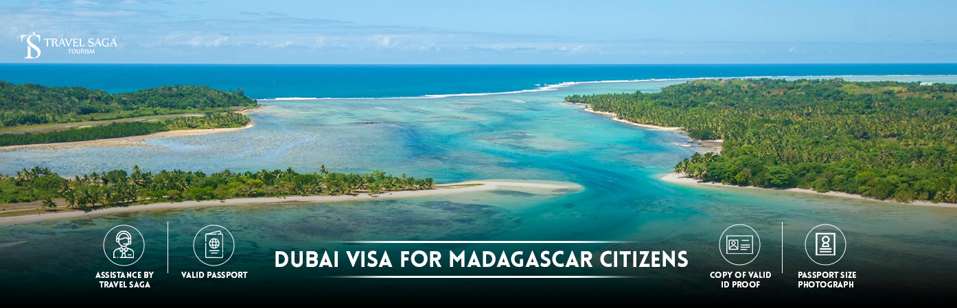 Dubai tourist Visa for Madagascar citizens | Dubai Visa from Madagascar BT Banner by Travel Saga Tourism