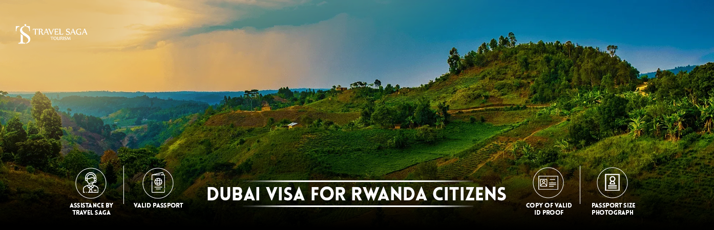 Dubai Visa for Rwanda Citizens | Dubai Visa from Rwanda BT Banner by Travel Saga Tourism