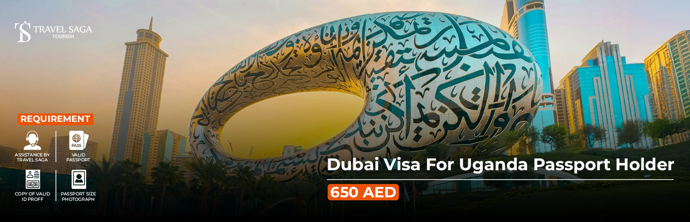 Dubai Visa for Uganda Passport Holder BT Banner by Travel Saga Tourism