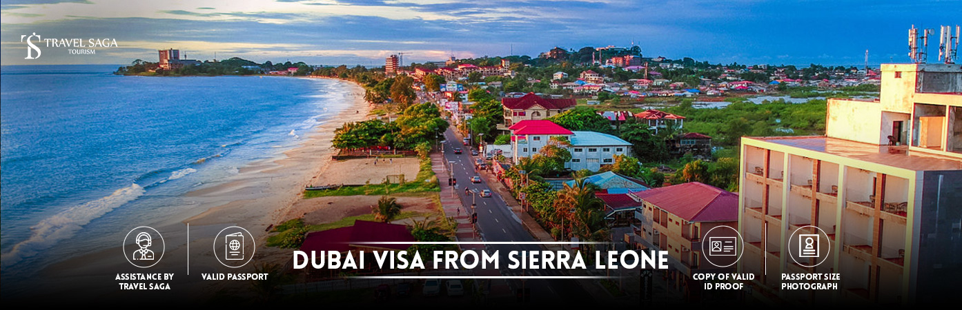 Dubai Visa from Sierra Leone | Dubai tourist Visa from Sierra Leone BT Banner by Travel Saga Tourism