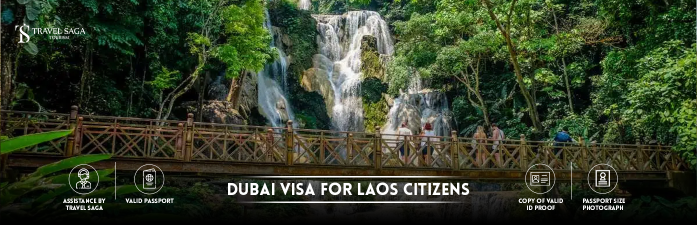 Dubai visa for Laos Citizens | Dubai visit visa for Laos Citizens BT Banner by Travel Saga Tourism