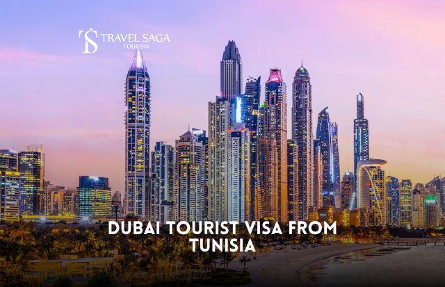 Dubai Tourist Visa from Tunisia