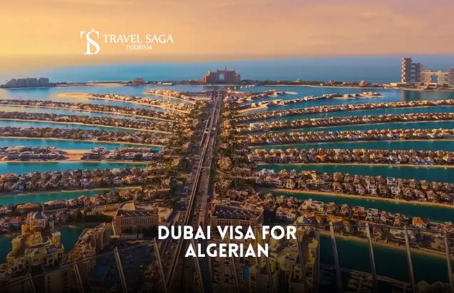 Dubai Visa for Algerian