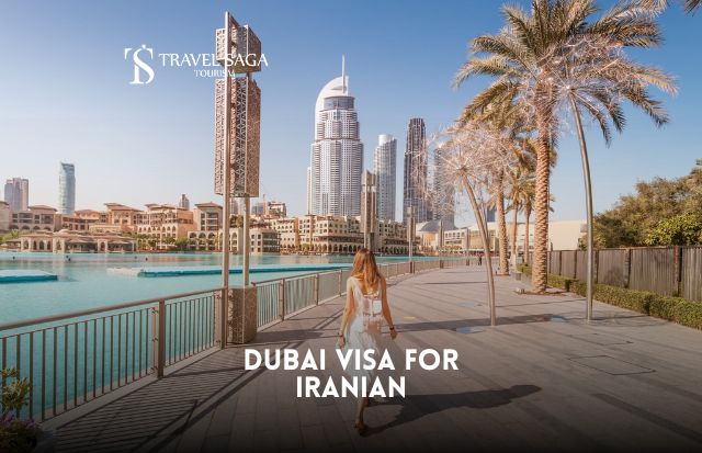 Dubai Visa for Iranian
