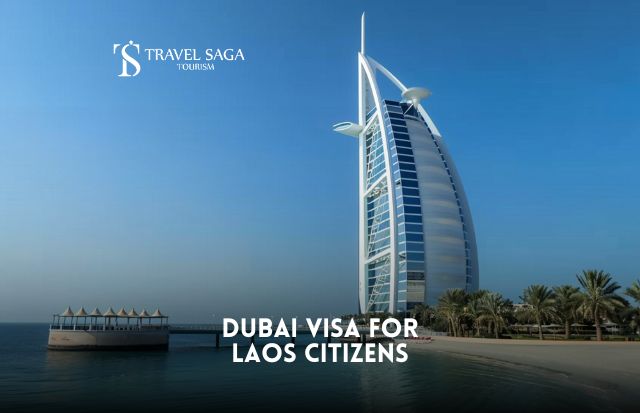 Dubai visa for Laos Citizens
