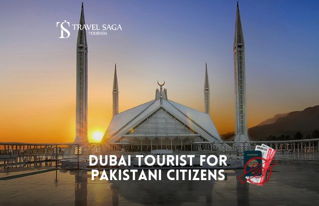 Dubai Tourist Visa For Pakistani Citizens
