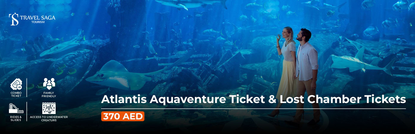 Atlantis Aquaventure and Lost Chambers BT Banner by Travel Saga Tourism