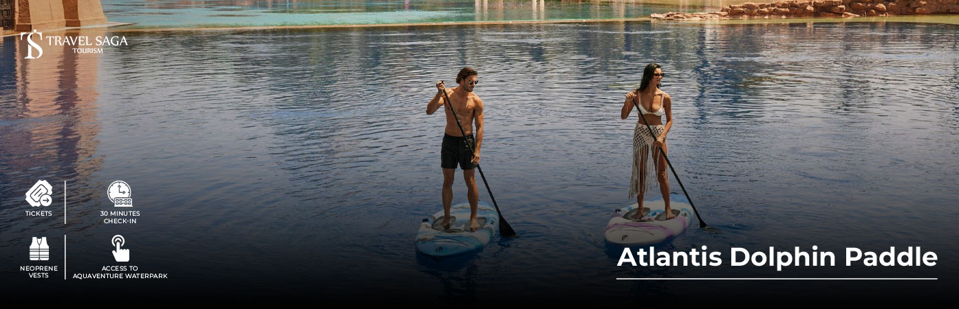 Book Atlantis Dolphin Paddle Tickets Dubai group activity