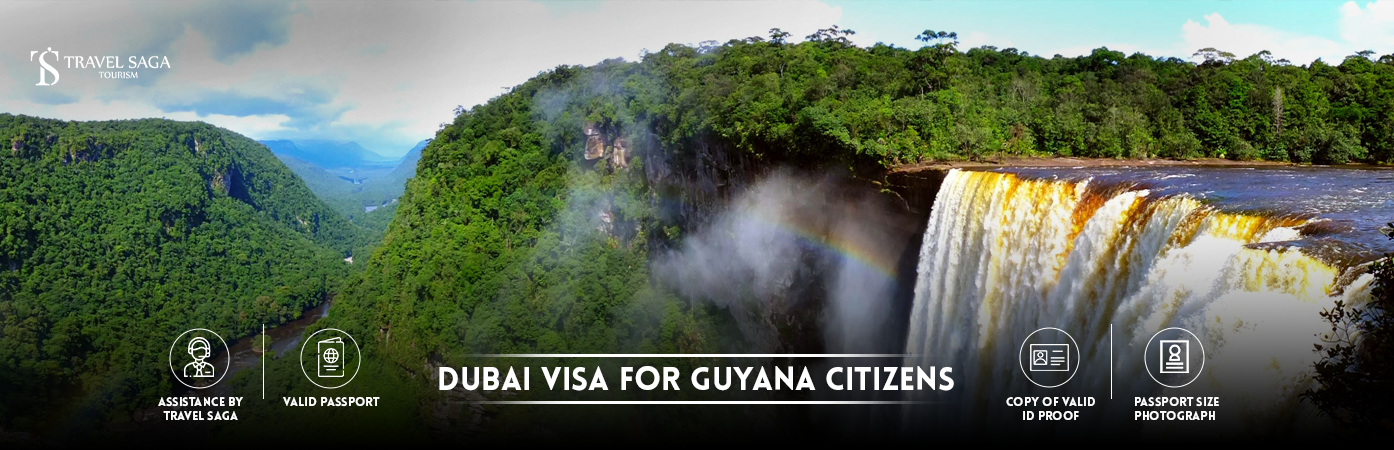 Dubai Visa for guyana Citizens | dubai visa for Guyanese BT Banner by Travel Saga Tourism
