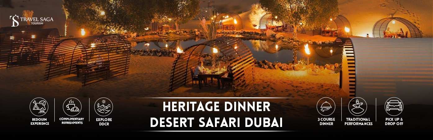 Heritage Dinner in Dubai bt banner by Travel Saga Tourism
