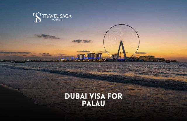 Dubai Visa for Palau