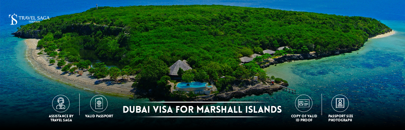 Dubai visit Visa for Marshall Islands | Dubai tourist Visa for Marshall Islands citizens BT Banner by Travel Saga Tourism