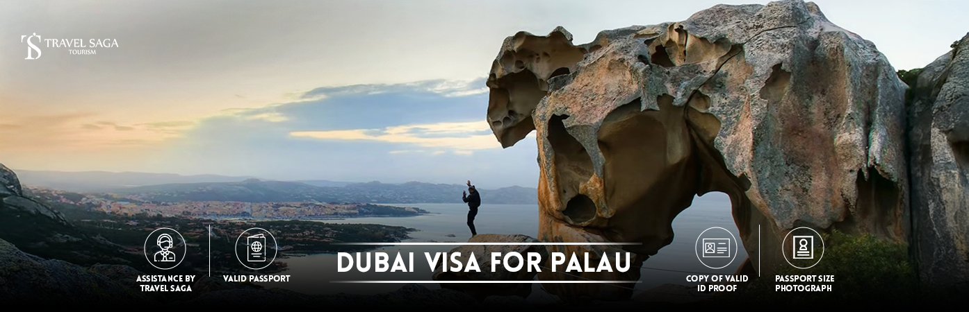 Dubai Visa for Palau | Dubai tourist Visa for Palau BT Banner by Travel Saga Tourism