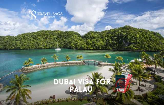 Dubai Visa for Palau