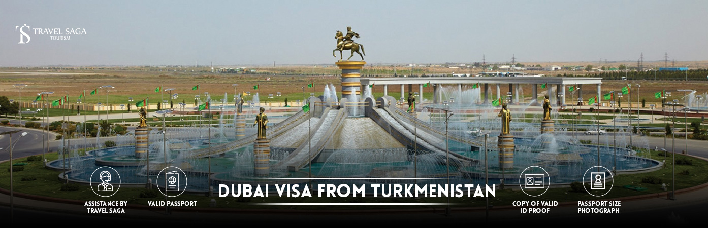 Dubai tourist Visa From Turkmenistan | Dubai Visa for Turkmenistan citizens BT Banner by Travel Saga Tourism