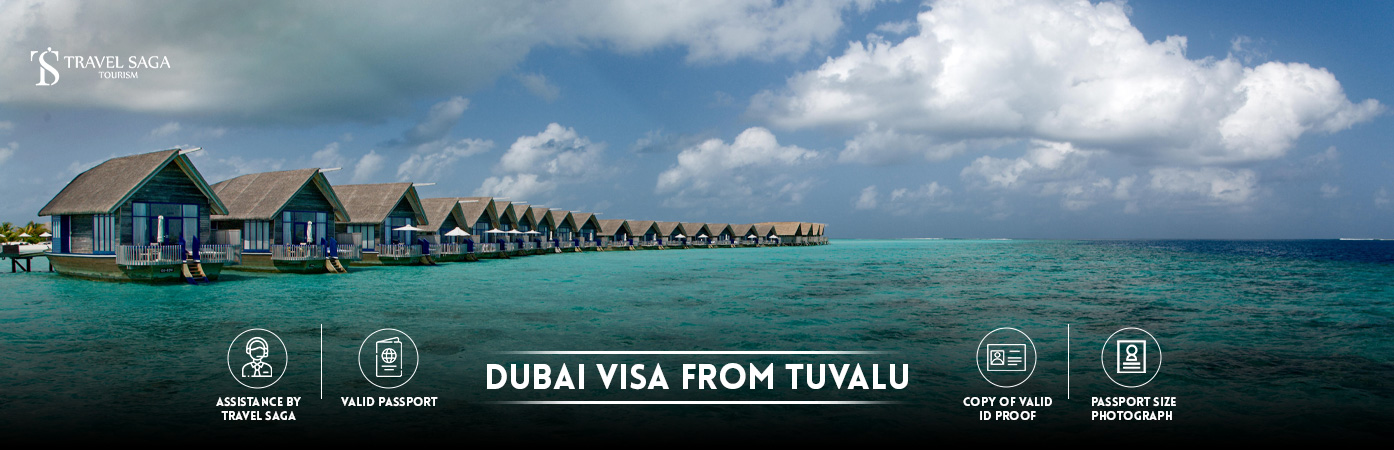 Dubai visit Visa for Tuvalu citizens | Dubai tourist Visa from Tuvalu BT Banner by Travel Saga Tourism