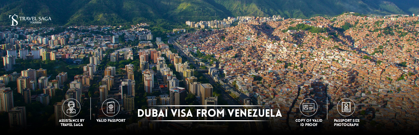 Dubai Visa from Venezuela | Dubai visit Visa for Venezuela citizens BT Banner by Travel Saga Tourism