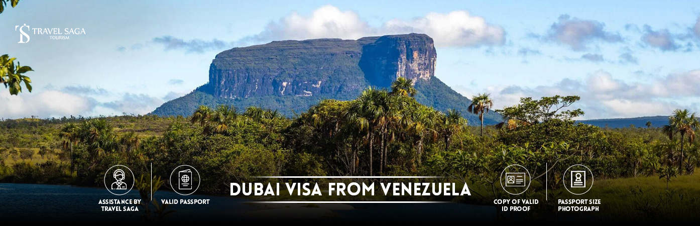 Dubai Visa from Venezuela | Dubai tourist Visa from Venezuela BT Banner by Travel Saga Tourism