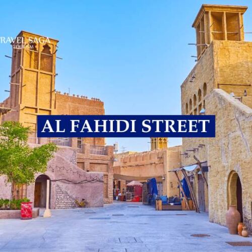 Al Fahidi Street Dubai blog banner by Travel Saga Tourism