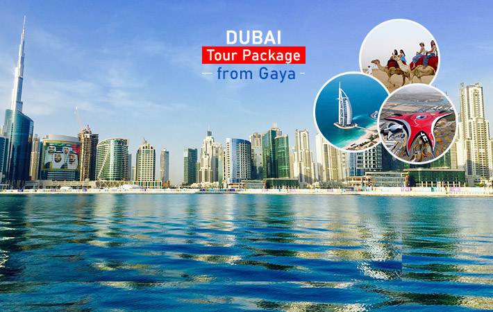 Dubai Tour Package from Gaya