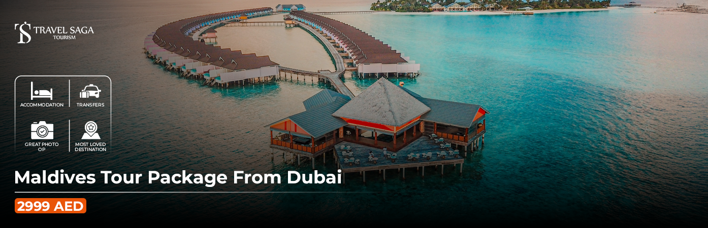 Maldives tour package from Dubai BT Banner by Travel Saga Tourism