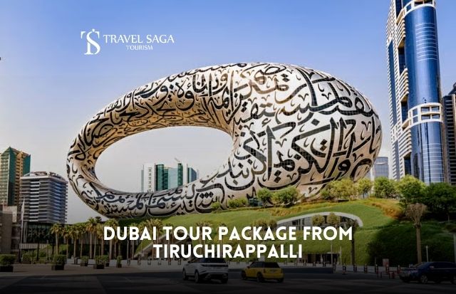 Dubai Tour Package From Tiruchirappalli 