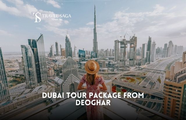 Dubai Tour Package from Deoghar