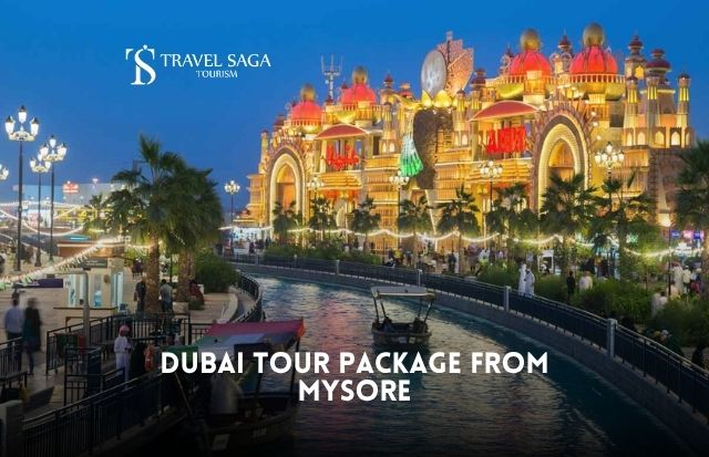 Dubai Tour Package from Mysore